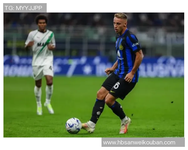 热刺盯上国米年轻后卫渴望更多出场机会与挑战